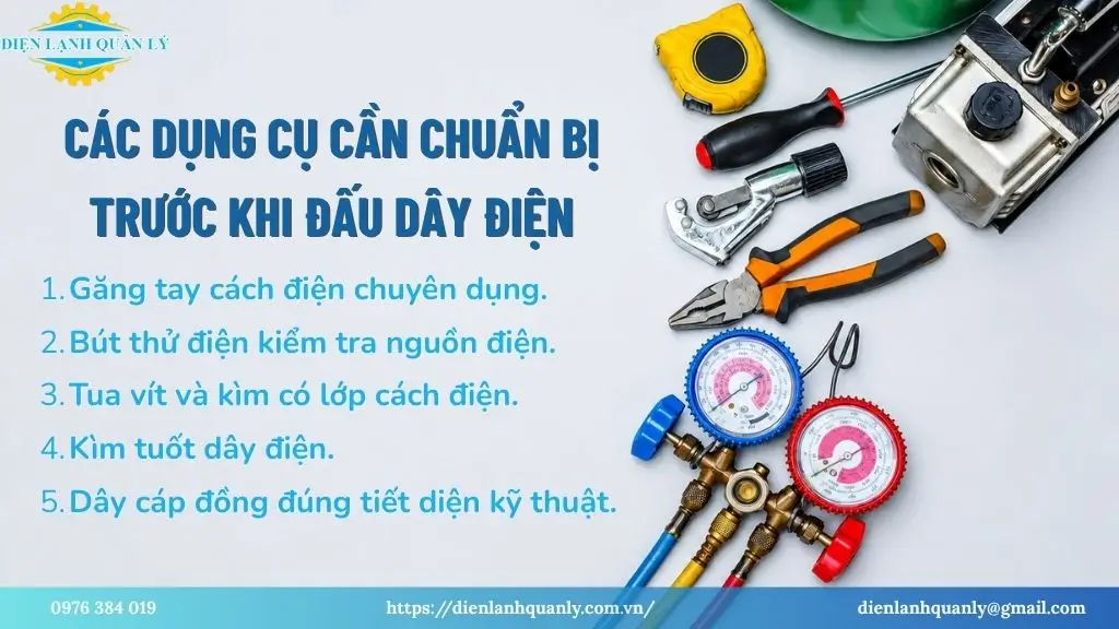Các dụng cụ cần chuẩn bị trước khi đấu dây điện