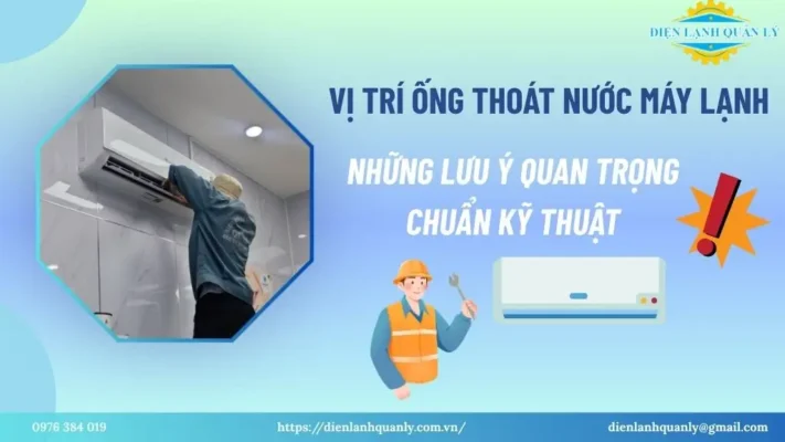 Tìm hiểu vị trí ống thoát nước máy lạnh