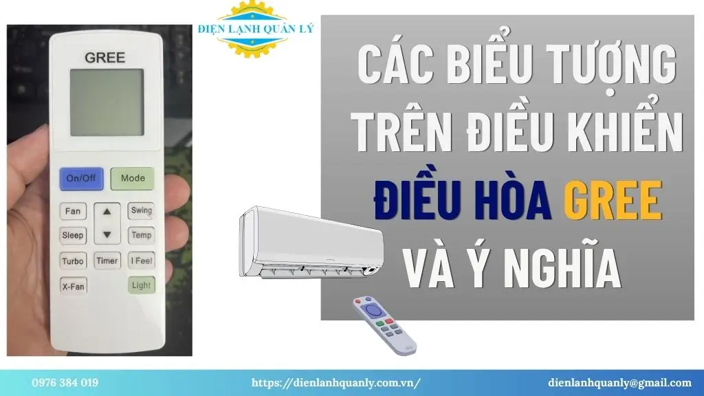 Các Biểu Tượng Trên Điều Khiển Điều Hòa Gree Và Ý Nghĩa