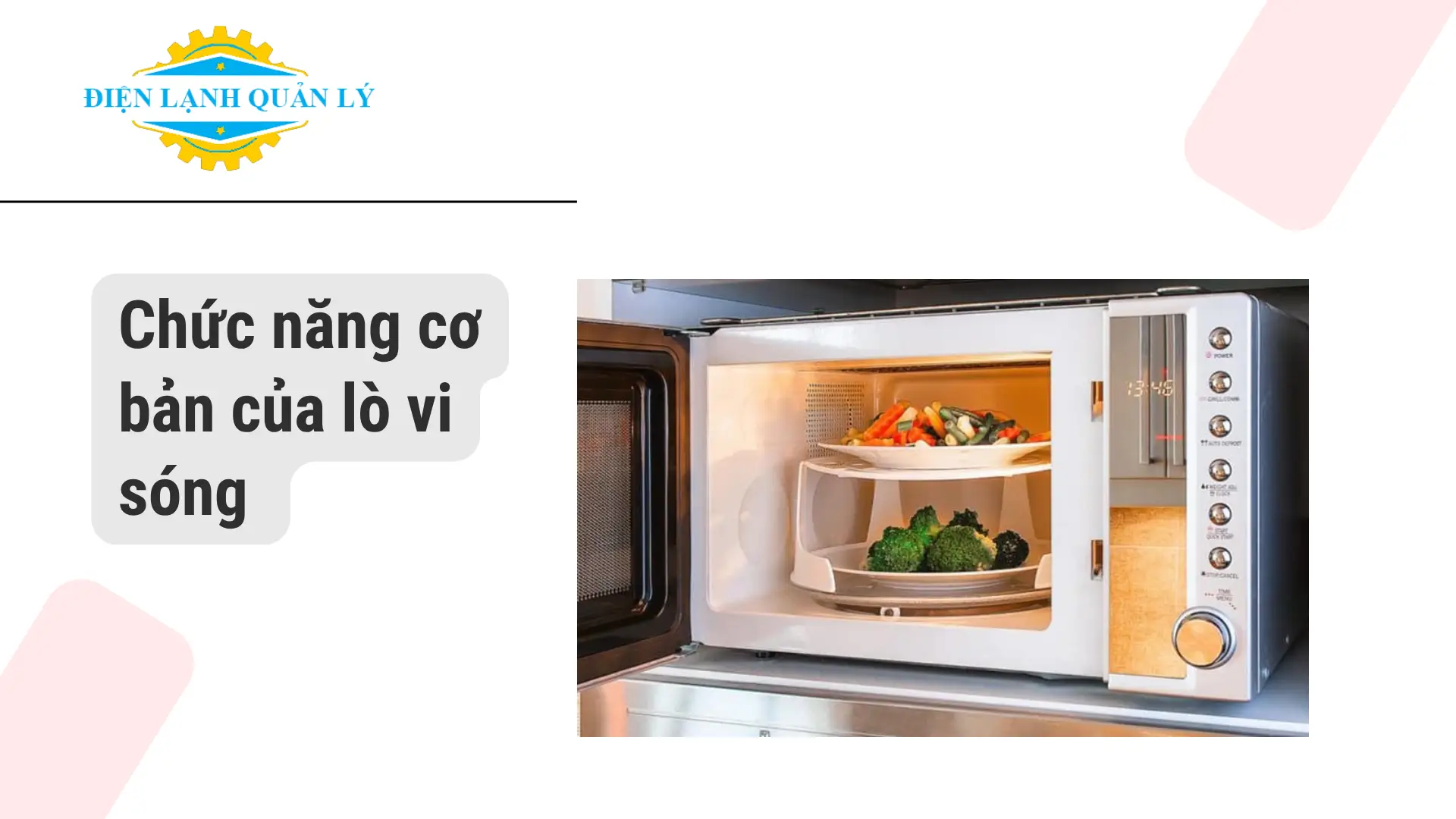 Các chức năng của lò vi sóng - chức năng cơ bản