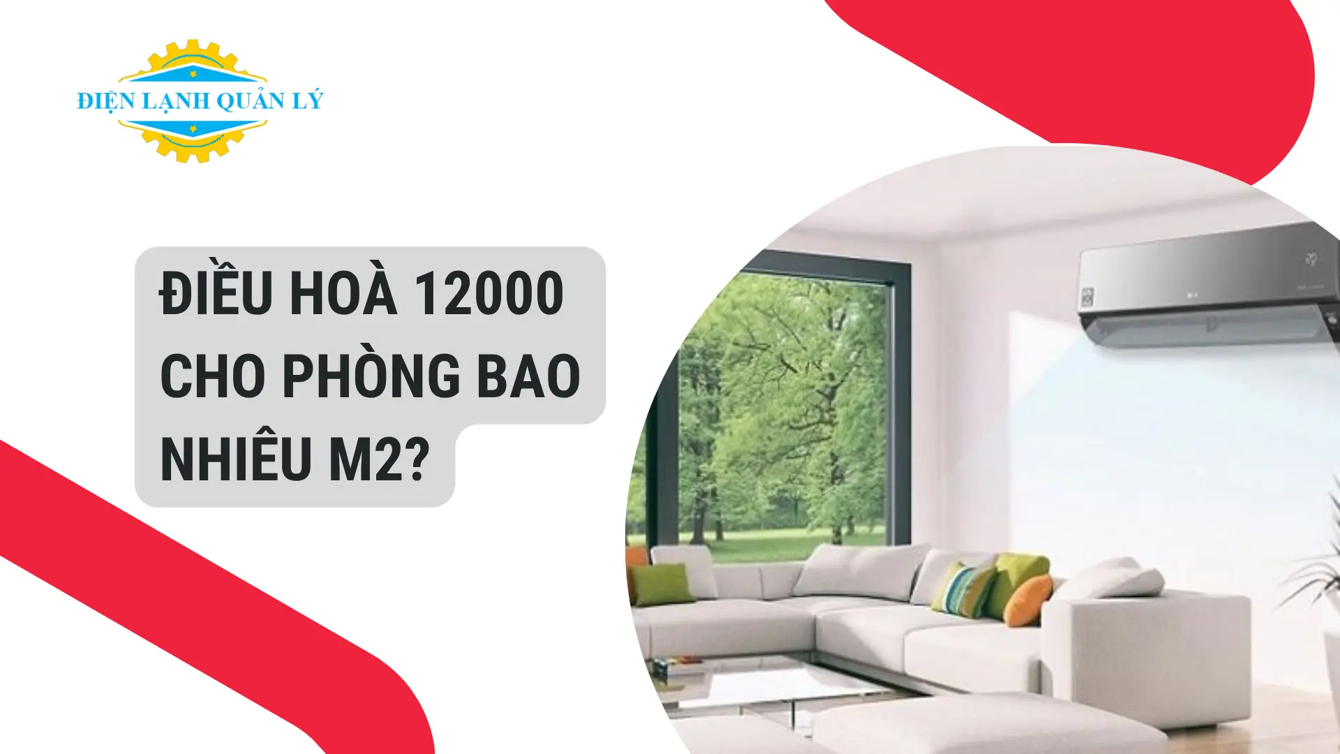 Điều hoà 12000 cho phòng bao nhiêu m2?