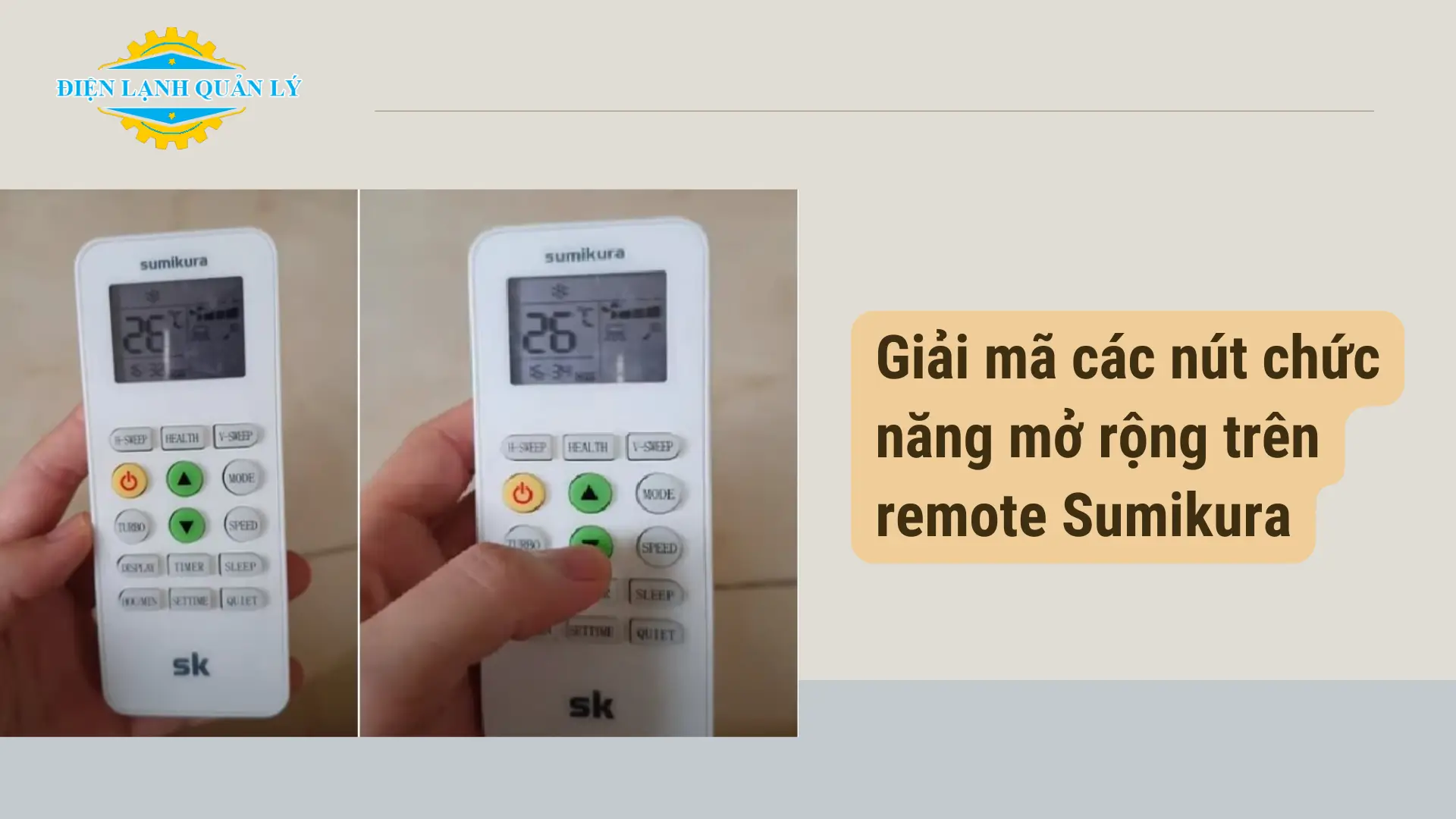 Giải mã các nút chức năng mở rộng trên remote Sumikura