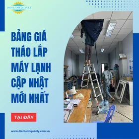 Bảng giá tháo lắp máy lạnh