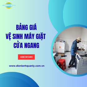 Bảng giá vệ sinh máy giặt cửa ngang