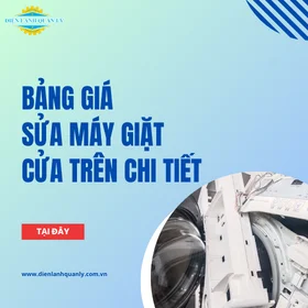 Bảng giá vệ sinh máy giặt cửa trên