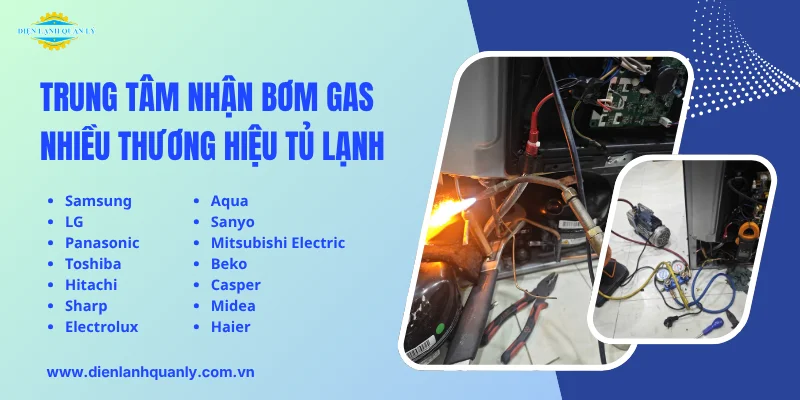Trung tâm nhận bơm gas nhiều thương hiệu máy lạnh