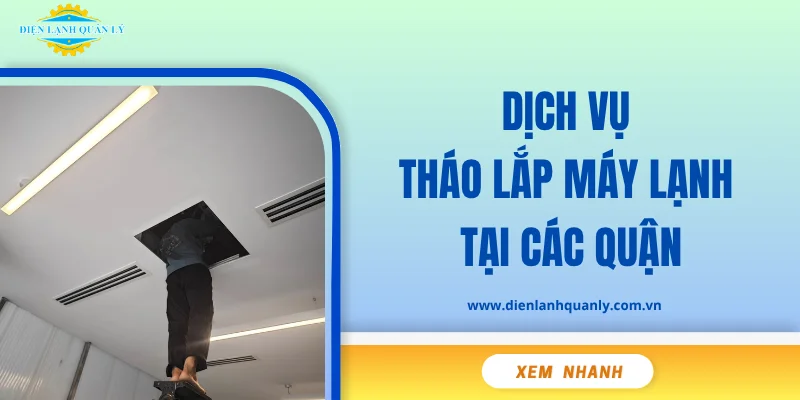 Dịch vụ tháo lắp máy lạnh tại các quận TPHCM