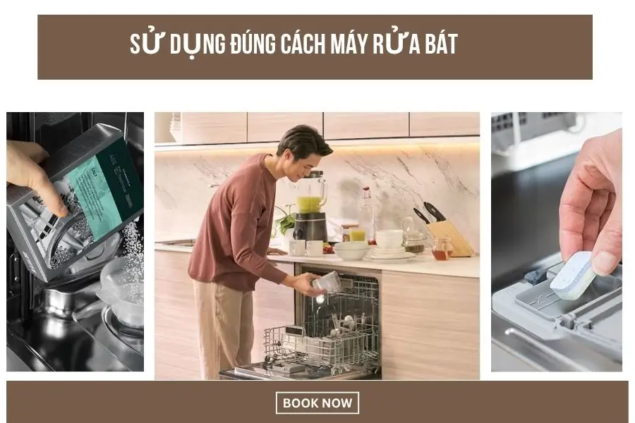 Sử dụng máy rửa bát hàng ngày đúng cách