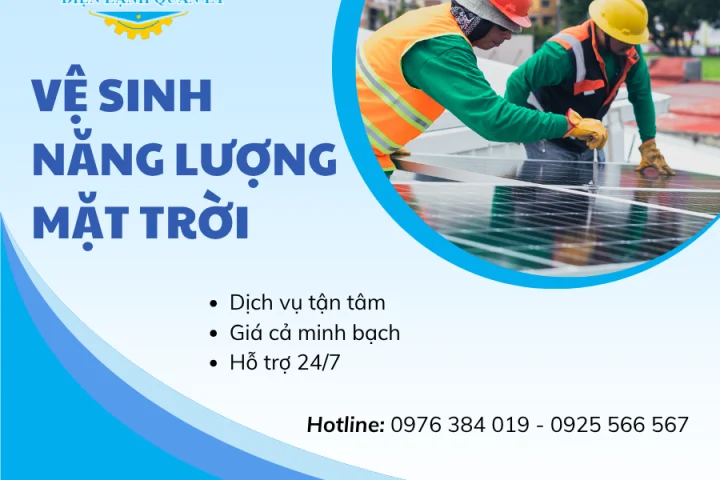 Điện Lạnh Quản Lý cung cấp dịch vụ vệ sinh năng lượng mặt trời