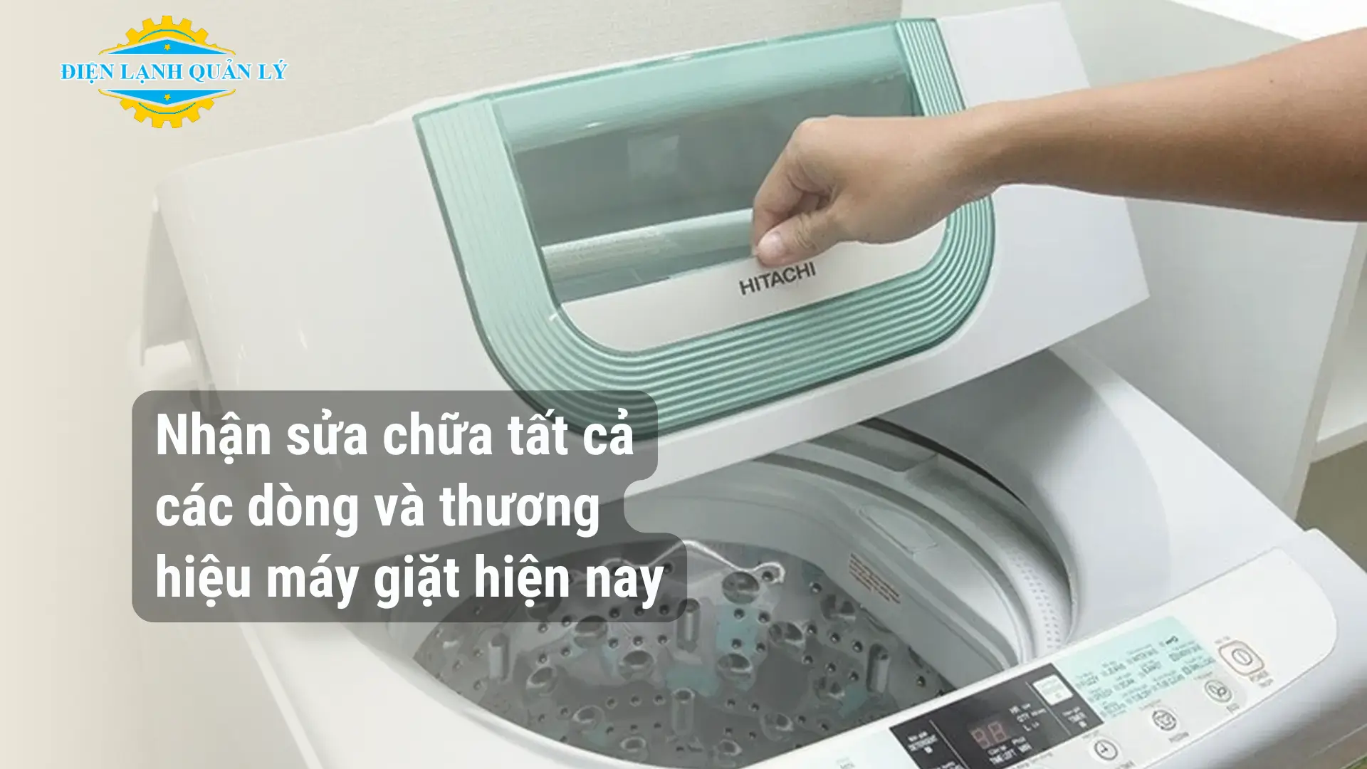 Nhận sửa chữa tất cả các dòng và thương hiệu máy giặt hiện nay