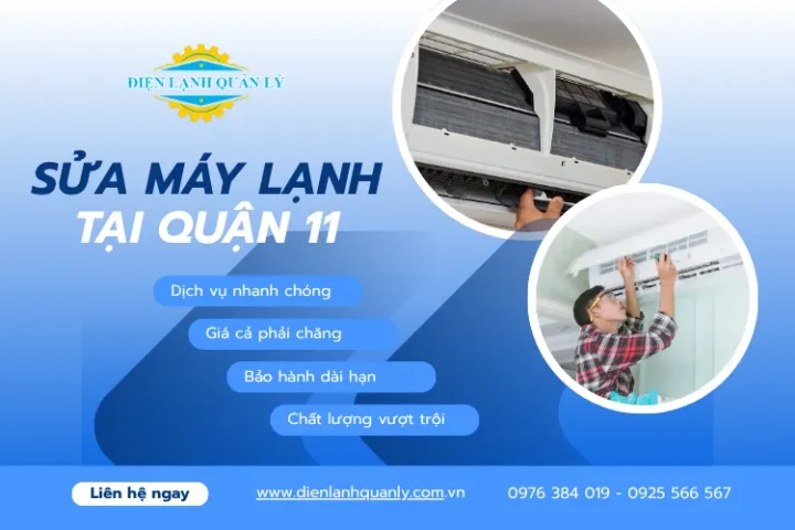 Điện Lạnh Quản Lý cung cấp dịch vụ sửa máy lạnh tại Quận 11