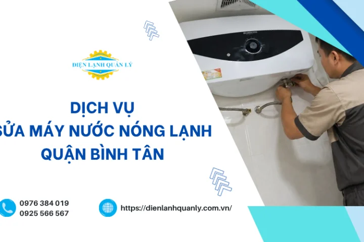 Điện Lạnh Quản Lý nhận sửa chữa mọi thương hiệu máy nước nóng lạnh