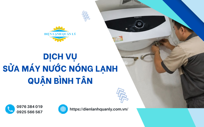 Điện Lạnh Quản Lý nhận sửa chữa mọi thương hiệu máy nước nóng lạnh