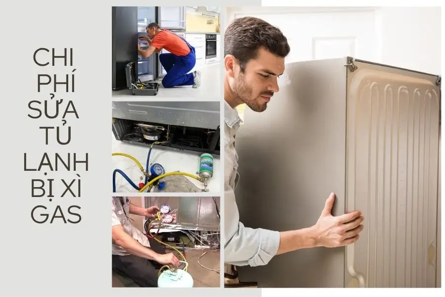 Chi phí sửa tủ lạnh bị xì gas bao nhiêu tiền