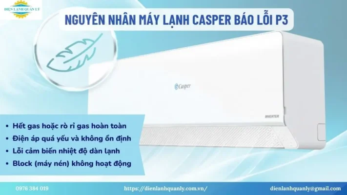 Nguyên nhân máy lạnh Casper báo lỗi P3 Nguyên nhân máy lạnh Casper báo lỗi P3