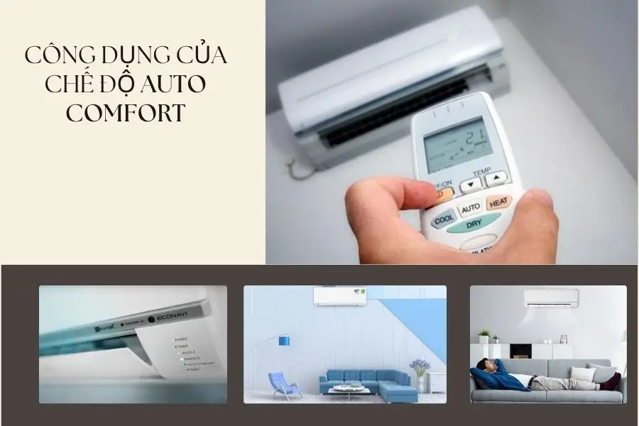 Tính năng vượt trội của chức năng Auto Comfort