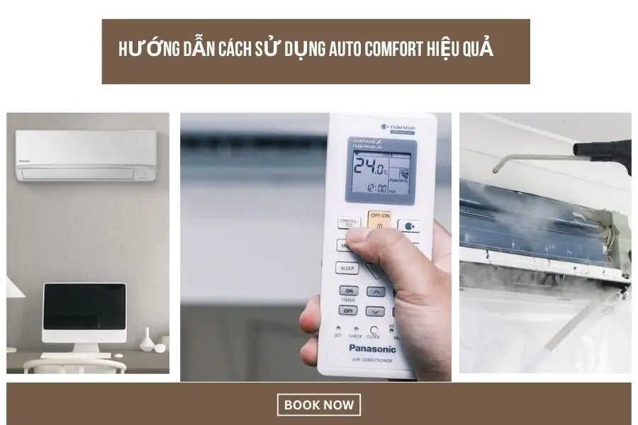 Hướng dẫn sử dụng tính năng Auto comfort hiệu quả
