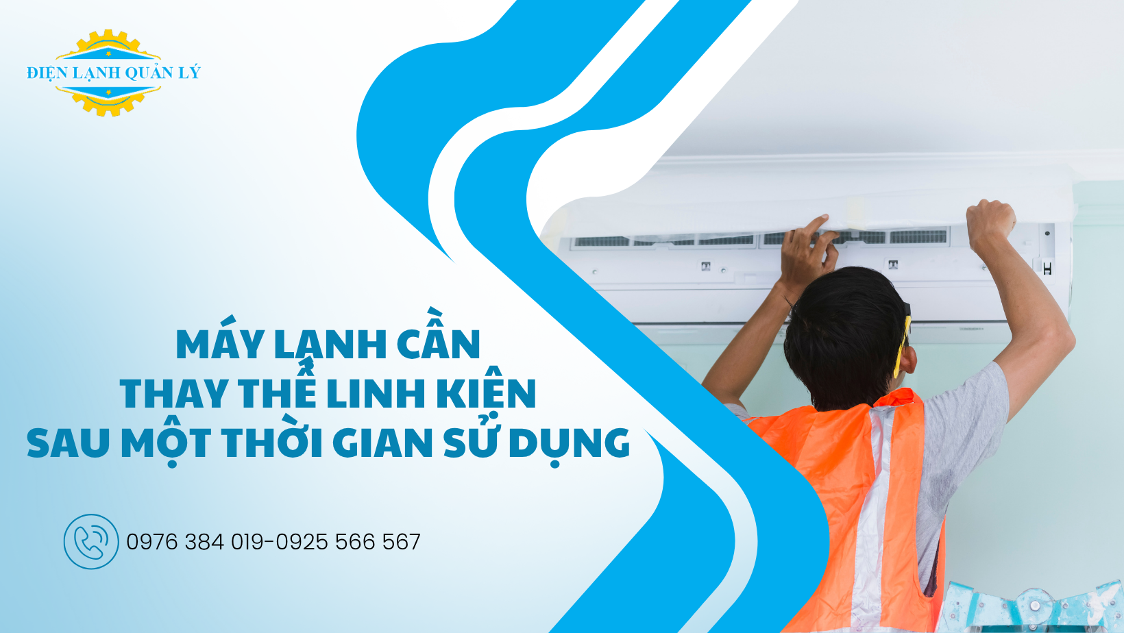 Máy lạnh sau một thời gian sử dụng cần thay thế linh kiện để đảm bảo hiệu suất