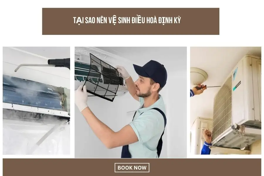 Tại sao nên vệ sinh điều hoà định kỳ