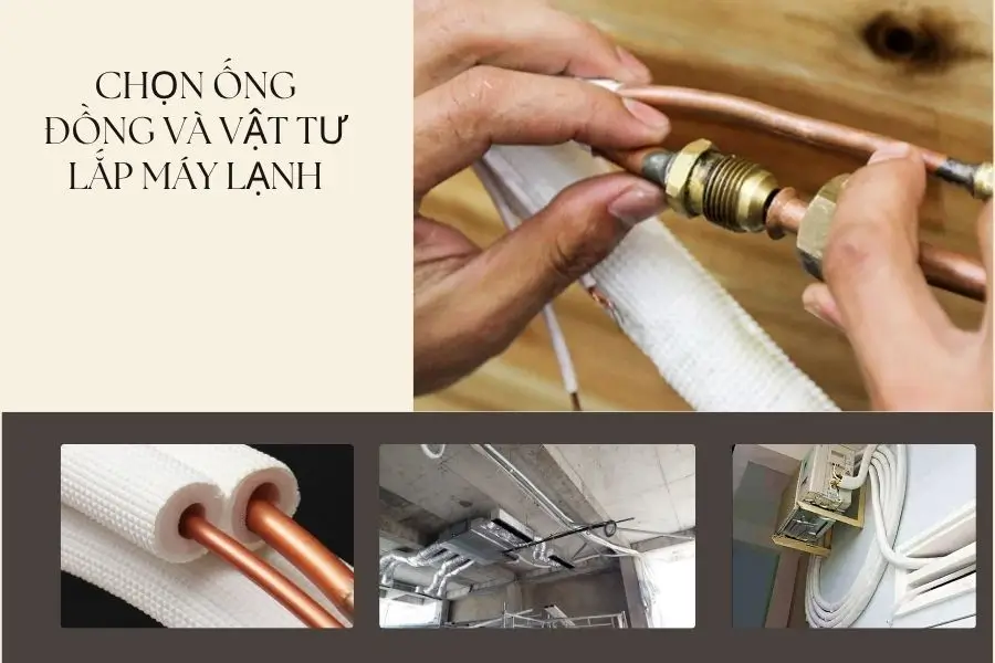 Lựa chọn vật tư ống đồng máy lạnh chính hãng Lựa chọn vật tư ống đồng máy lạnh chính hãng