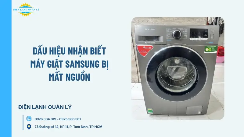 Dấu hiệu nhận biết máy giặt Samsung bị mất nguồn