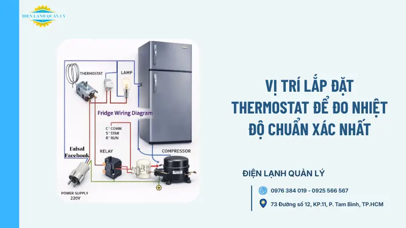 Vị trí lắp đặt Thermostat để đo nhiệt độ chuẩn xác nhất Vị trí lắp đặt Thermostat để đo nhiệt độ chuẩn xác nhất