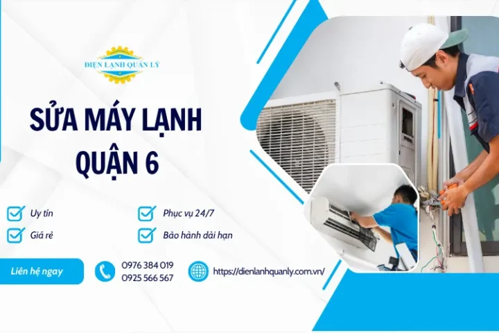 Điện Lạnh Quản Lý được nhiều khách hàng Quận 6 tin tưởng lựa chọn