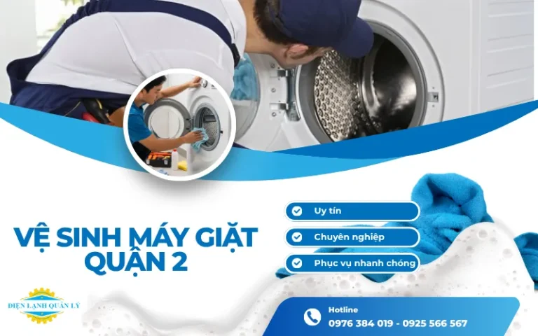Dịch vụ vệ sinh máy giặt Quận 2 tại Điện Lạnh Quản Lý