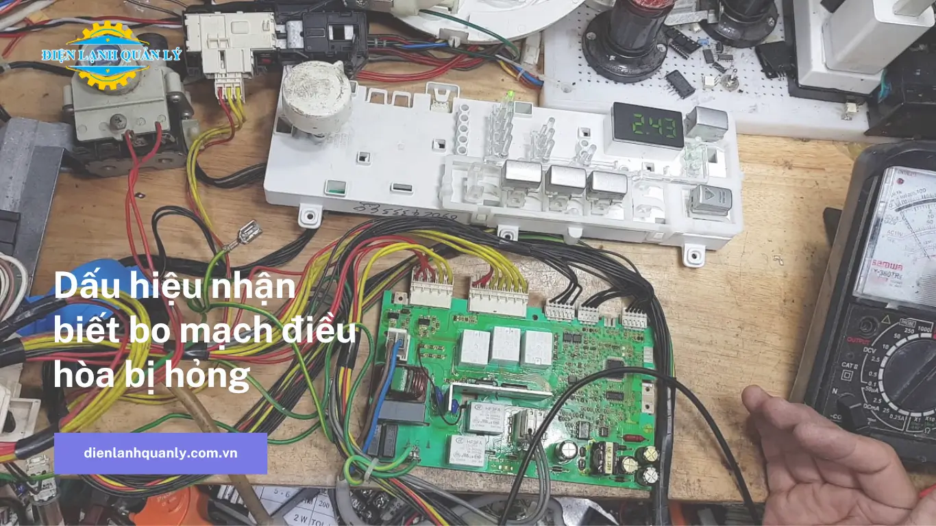 Dấu hiệu nhận biết bo mạch điều hòa bị hỏng