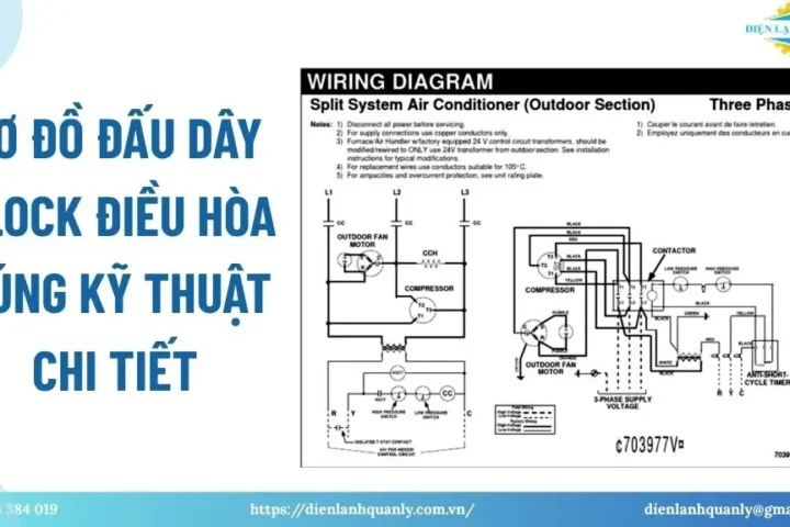 Sơ đồ đấu dây block điều hòa đúng kỹ thuật chi tiết